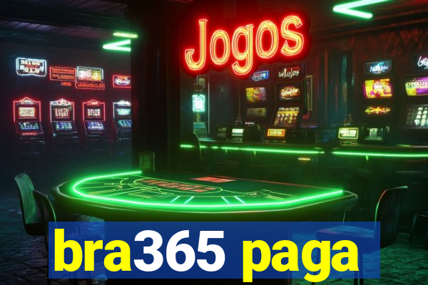 bra365 paga